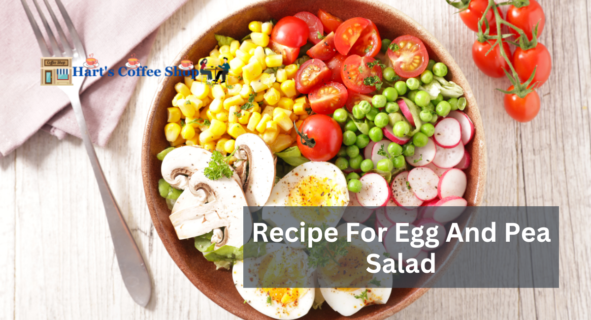 Recipe For Egg And Pea Salad